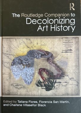 The Routledge Companion to Decolonizing Art History book cover